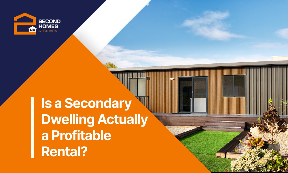 Is a Secondary Dwelling Actually a Profitable Rental